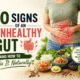 10 signs of an unhealthy gut and how to fix it naturally with probiotic foods, vegetables, and digestive health solutions.