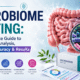 Microbiome Testing The Complete Guide to Gut Health Analysis, Benefits, Accuracy & Results